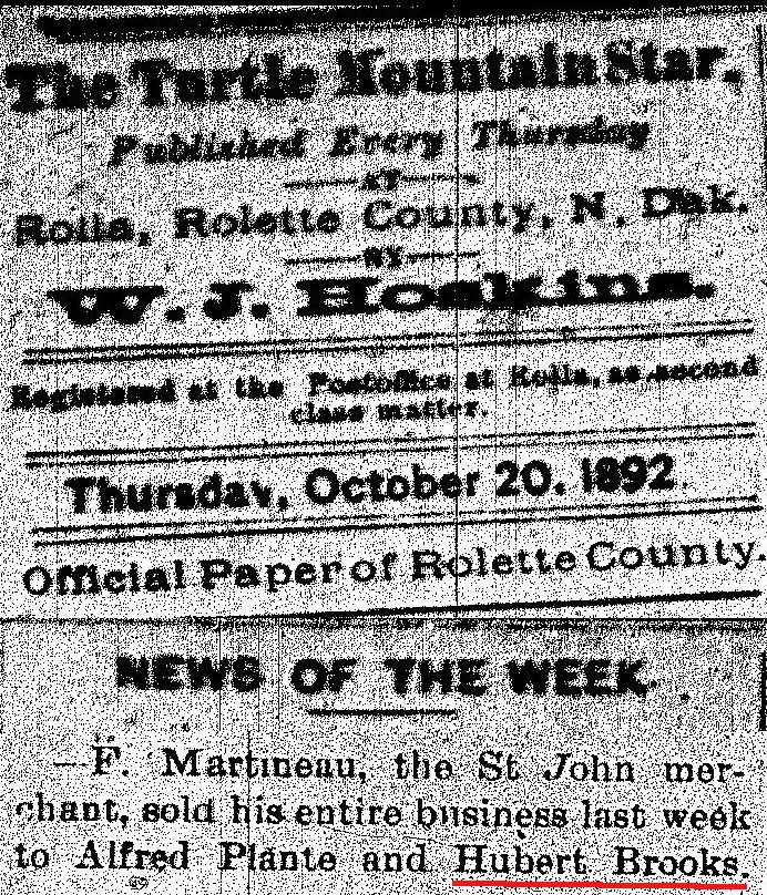 Turtle Mountain Star news item that Hubert Brooks and Alfred Plante had purchased F Martineau's store